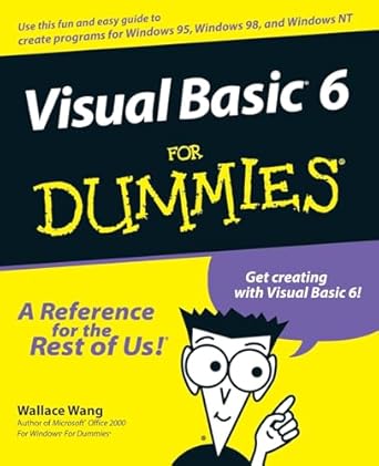 Visual Basic 6 For Dummies by Wallace Wang | For Dummies; 1st edition