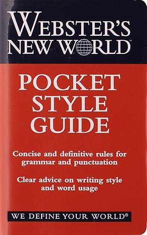 Webster's New World Pocket Style Guide by John A. Haslem | Webster's New World; 28th ed. edition