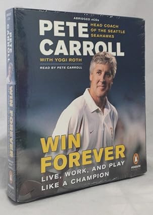 Win Forever: Live, Work, and Play Like a Champion by Peter N. Carroll | Penguin Audio